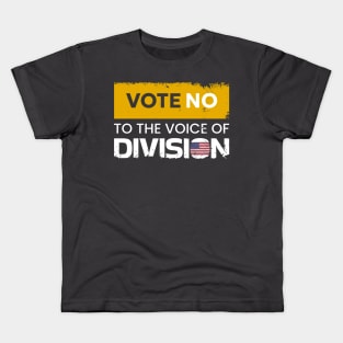 Vote no to the voice of Division! Kids T-Shirt